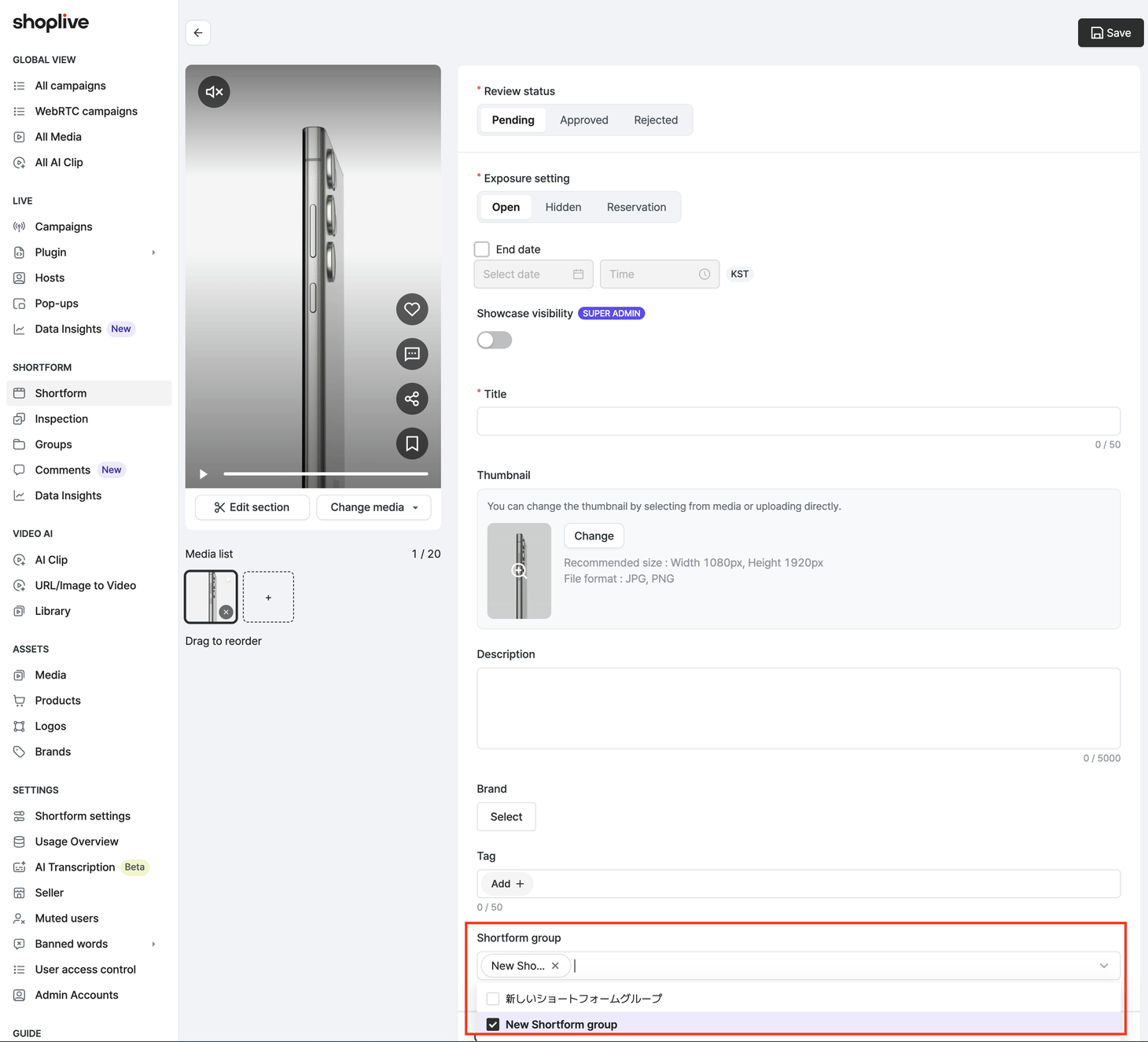 Picking a group from the Shortform group dropdown on the Admin shortform edit screen